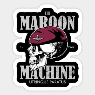 The Maroon Machine - Parachute Regiment (distressed) Sticker